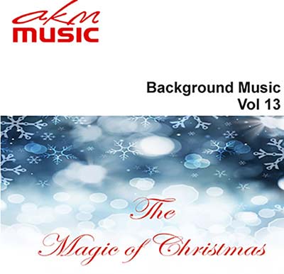 Background Music Vol 13 The Magic of Christmas